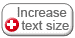 click here to increase the text